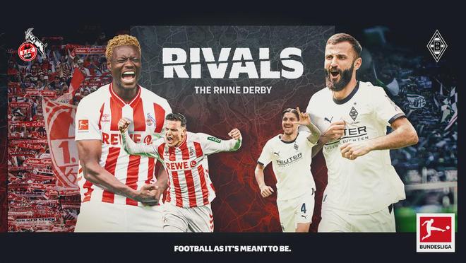 萊茵德比迎里程碑對(duì)決 科隆與門興搶分沖刺保級(jí)